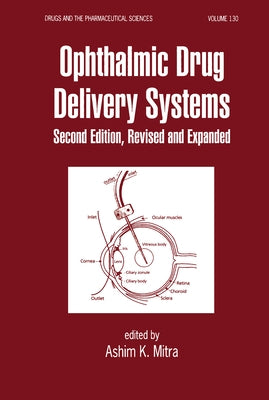 Ophthalmic Drug Delivery Systems by Mitra, Ashim K.
