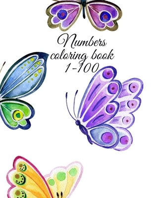 Numbers coloring book 1-100 by Publishing, Cristie