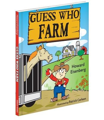 Guess Who Farm by Eisenberg, Howard