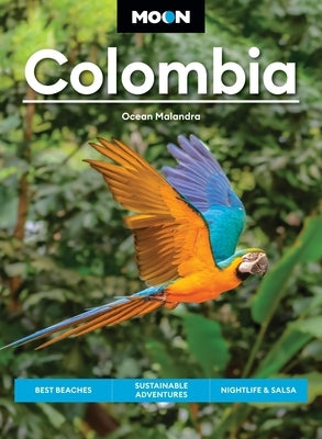 Moon Colombia: Best Beaches, Sustainable Adventures, Nightlife & Salsa Dancing by Malandra, Ocean