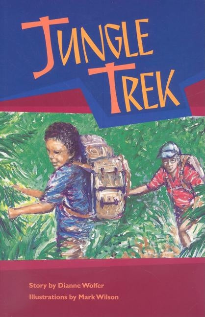Jungle Trek: Individual Student Edition Sapphire (Levels 29-30) by Rigby
