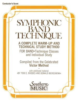 Symphonic Band Technique (S.B.T.): Conductor by Victor, John