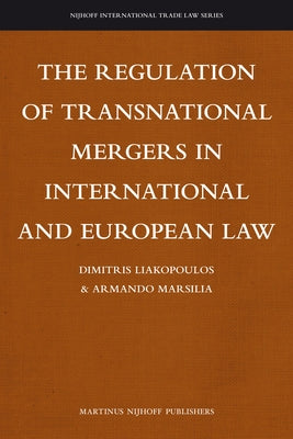 Retracted, the Regulation of Transnational Mergers in International and European Law by Liakopoulos, Dimitris
