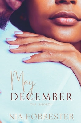 May December by Forrester, Nia