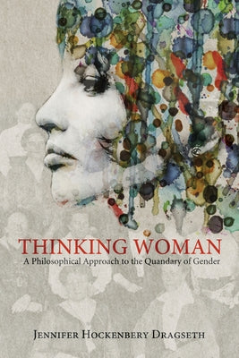 Thinking Woman by Hockenbery, Jennifer