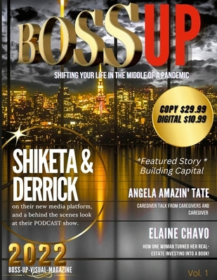 Boss Up Visual Magazine Vol. 1 by Days, Shiketa