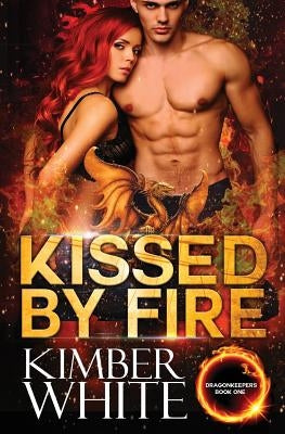 Kissed by Fire by White, Kimber