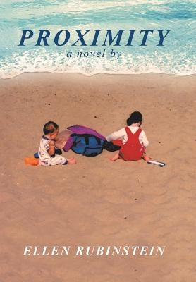 Proximity by Rubinstein, Ellen