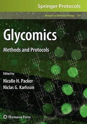 Glycomics: Methods and Protocols by Packer, Nicolle H.