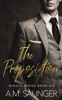 The Proposition by Salinger, A. M.