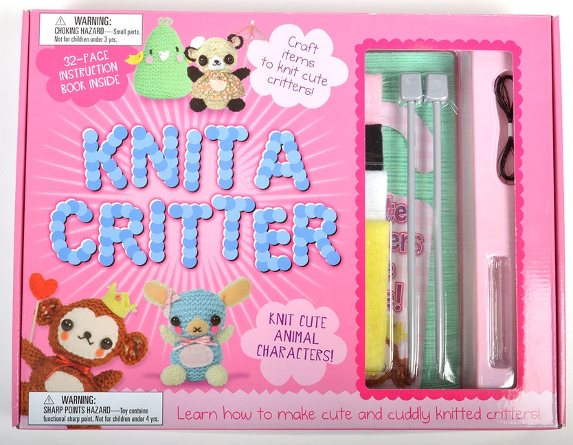 Knit a Critter: Learn How to Make Cute and Cuddly Knitted Critters by Hines, Bethany Rose