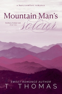 Mountain Man's Soldier by Thomas, T.
