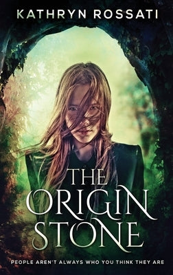The Origin Stone by Rossati, Kathryn