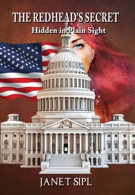 The Redhead's Secret, Hidden In Plain Sight by Sipl, Janet
