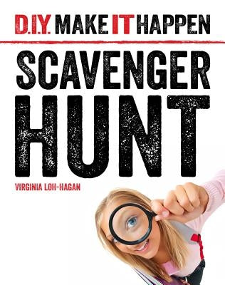 Scavenger Hunt by Loh-Hagan, Virginia