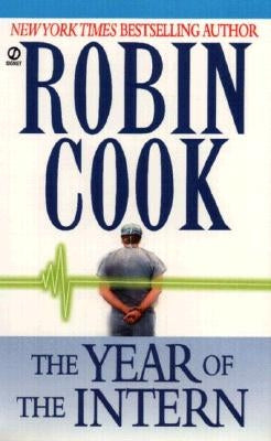 The Year of the Intern by Cook, Robin