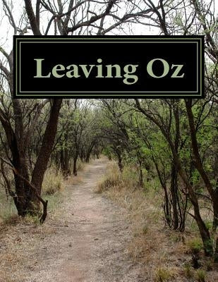 Leaving Oz by Copping, Linda a.