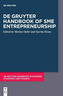 De Gruyter Handbook of SME Entrepreneurship by No Contributor