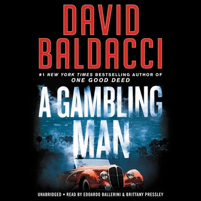 A Gambling Man by Baldacci, David