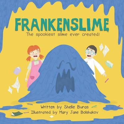 Frankenslime by Bolshakov, Mary Jane