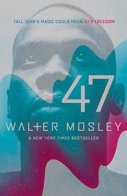 47 by Mosley, Walter
