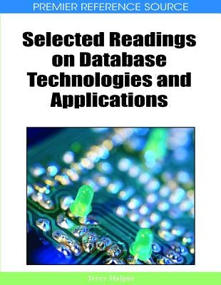 Selected Readings on Database Technologies and Applications by Halpin, Terry
