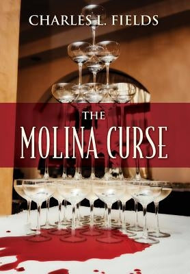 The Molina Curse by Fields, Charles L.