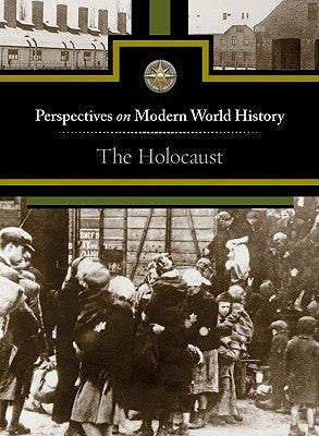 The Holocaust by Haugen, David M.