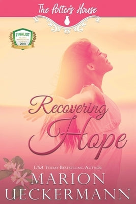 Recovering Hope by House Books, Potter's