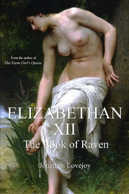 Elizabethan XII by Lovejoy, Jonathan