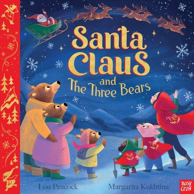 Santa Claus and the Three Bears by Peacock, Lou