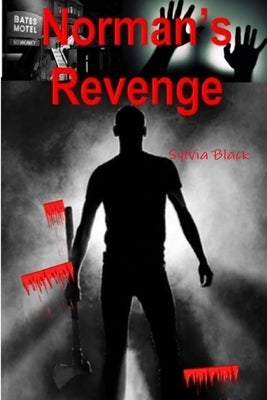 Norman's Revenge by Black, Sylvia