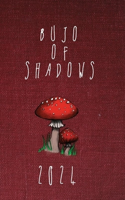 Bujo of Shadows by Loosh, Mish &.