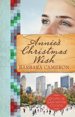 Annie's Christmas Wish by Cameron, Barbara