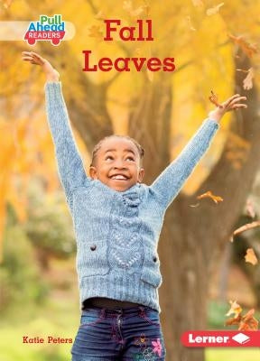 Fall Leaves by Peters, Katie