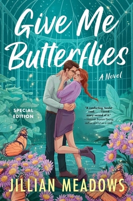 Give Me Butterflies by Meadows, Jillian