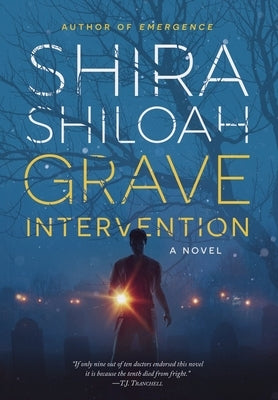 Grave Intervention by Shiloah, Shira