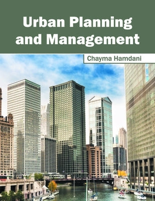 Urban Planning and Management by Hamdani, Chayma