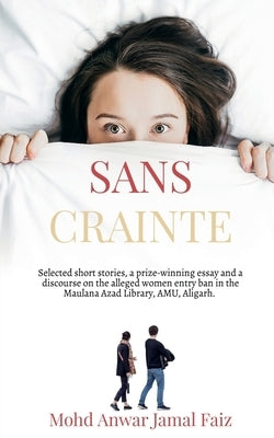 Sans Crainte by Anwar, Mohd