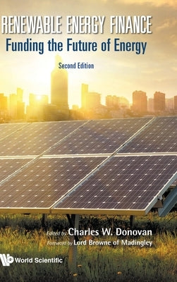 Renewable Energy Financ (2nd Ed) by Donovan Charles W
