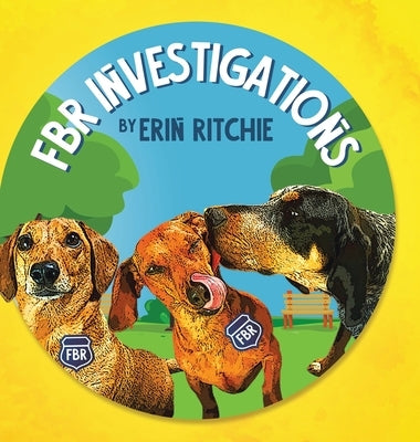 FBR Investigations by Ritchie, Erin