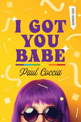 I Got You Babe by Coccia, Paul