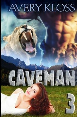 Caveman 3 by Kloss, Avery