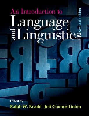 An Introduction to Language and Linguistics by Fasold, Ralph W.