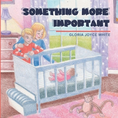 Something More Important by Ulrich, Kelly