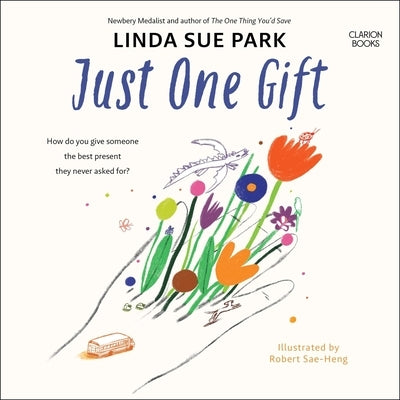 Just One Gift by Park, Linda Sue