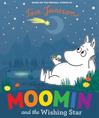Moomin and the Wishing Star by Jansson, Tove