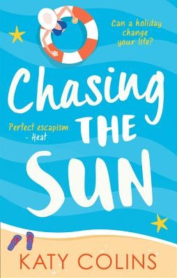 Chasing the Sun by Colins, Katy