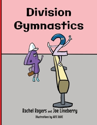 Division Gymnastics by Rogers, Rachel