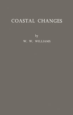 Coastal Changes by Williams, Robert